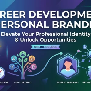 Career Development & Personal Branding